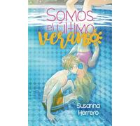 Somos el último verano