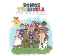 Somos Venezuela: Libro para colorear y aprender para niños | Venezuela Coloring Book for Kids | Animales, paisajes y tradiciones venezolanas: Aprende ... sus animales, paisajes y tradiciones