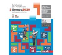 Somos2030. Per le Scuole superiori. Con Contenuto digitale (fornito elettronicamente) (Vol. 3)