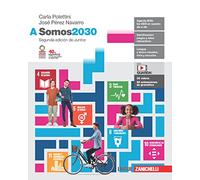 Libri Polettini Carla / Pérez Navarro José - Somos2030. Volume A. Per Le Scuole