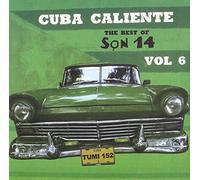 Son 14 - Vol. 6-Cuba Caliente