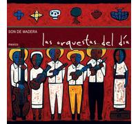 Son De Madera - LAS ORQUESTAS DEL DIA