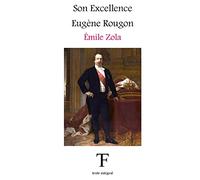 Son Excellence Eugène Rougon: Volume 6
