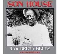Son House Raw Delta Blues: The Very Best of the Delta Blues Master (Vinyl LP)