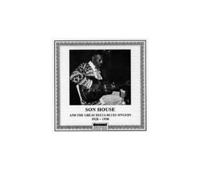 Son House Son House and the Delta Blues Singers 1928 - 1930 (CD) Album