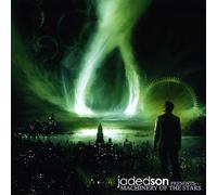 Son, Jaded - Machinery Of The Stars
