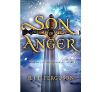 Son of Anger: Book One in the Alfarbani Series