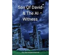 Son Of David & The AI Witness