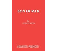 Son of Man: A Play - Potter Dennis
