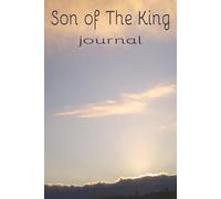 Son of The King: journal