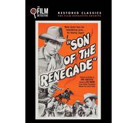 Son of the Renegade (The Film Detective Restored Version) (DVD) Johnny Carpenter