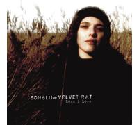 Son of the Velvet Rat - Loss & Love (+Bonus)