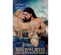 Son Prince Pirate: Une romance de la Régence, Les Pirates des hautes mers: 6