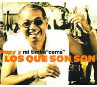 Son Pupy Y Los Que Son - Mi Timba Cerra [Import]
