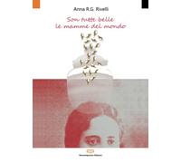 Son Tutte belle le Mamme del Mondo