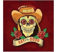 Son Volt - Day of the Doug