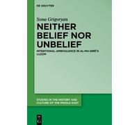 Sona Grigoryan Neither Belief nor Unbelief (Copertina rigida)