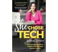 Sonal Shah She Chose TECH (Tascabile)