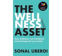 Sonal Uberoi The Wellness Asset (Tascabile)
