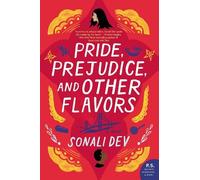 Sonali Dev Pride, Prejudice, and Other Flavors (Tascabile) Rajes Series