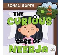 Sonali Gupta The Curious Case of Neerja (Tascabile)