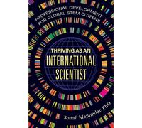 Sonali Majumdar Thriving as an International Scientist (Tascabile)