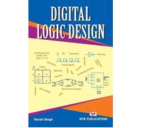 Sonali Singh Digital Logic Design (Tascabile)