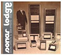 Sonar Lodge - Sound Effects & Side Effects