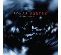 Sonar/ Torn, David - Vortex