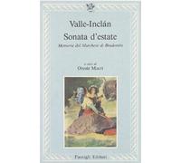 Sonata d'estate. Memorie del marchese di Bradomín