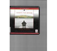Sonata for Miriam {Unabridged} {Audio} {Cd}