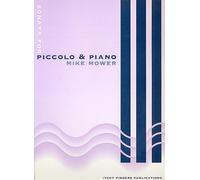 Sonata for piccolo & piano: Piccolo-Flöte und Klavier.