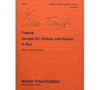 Sonata for Violin and Piano A majorEdited from the autographs and the first editionviolin and piano: Editée d'après les autographes et l'édition princeps. violin and piano.
