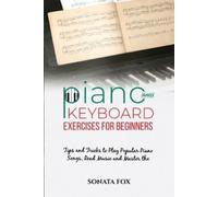 Sonata Fox PIANO & Keyboard Exercises for Beginners (Tascabile)