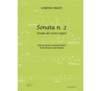 Sonata n. 2. Sonata dei suoni sospesi per violino e pianoforte-For violino and piano. Ediz. bilingue