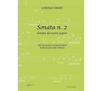 Sonata n. 2. Sonata dei suoni sospesi per violino e pianoforte-For violino and piano. Ediz. bilingue