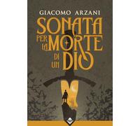 Sonata per la morte di un dio