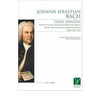 Sonatas for Flute and Harpsichord (or Piano) after the Viola da Gamba Sonatas. BWV 1027-1029. Transcribed and Edited by Andrea Mogavero. DA VINCI EDITION