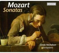 Linda Nicholson - Wolfgang Amadeus Mozart - Sonatas for fortepiano KV 281/310/332/576/Fantasie KV 397