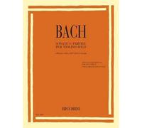 Sonate e partite per violino solo - Johann Sebastian Bach
