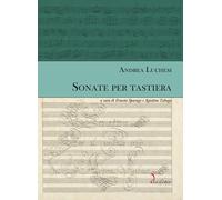 Sonate per tastiera - Luchesi Andrea
