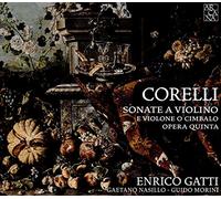Corelli/ Gatti, Enrico/ Nasillo, Gaetano/ Morini - Corelli: Violin Sonatas (2 CD)