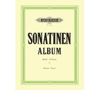 Sonatina Album for Piano (1): Sonatinen und andere Stücke für Klavier