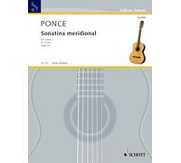 Sonatina meridional: Adapto para la Guitarra par A. Segovia. guitar.