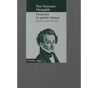 Sonavan le quiete stanze. Sullo stile dei «Canti» di Leopardi