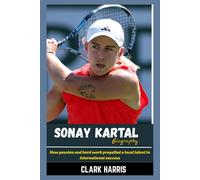 Sonay Kartal Biography: How passion and hard work propelled a local talent to international success