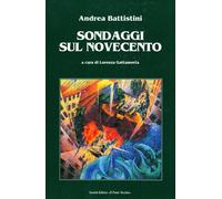 Sondaggi sul Novecento - [Il Ponte Vecchio]