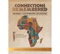 Sondai Kibwe Lester Lindiwe Sto Connections Remembered, the African (Tascabile)