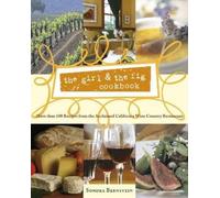 Sondra Bernstein the girl & the fig cookbook (Copertina rigida)