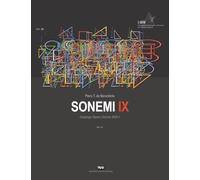 Sonemi: Catalogo Opere Uniche 2025.1 - Vol. IX